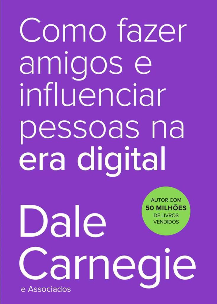 Capa de "Como fazer amigos e influenciar pessoas na era digital" de Dale Carnegie.