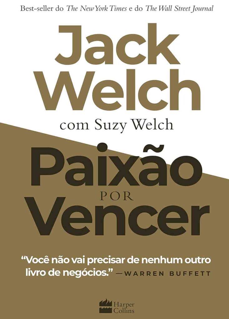 Capa do livro "Paixão Por Vencer" de Jack Welch.